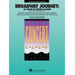 Broadway Journey - 25 Years Of Golden Classics - Diverse / Arr. James Christensen