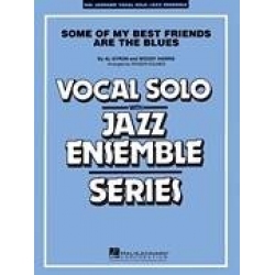JE: Some of My Best Friends are the Blues - Duke Ellington / Arr. Roger Holmes
