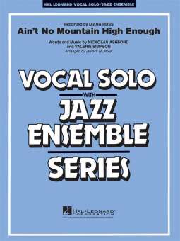 Ain't no mountain high enough (Key:D, F) (Jazz Ensemble)