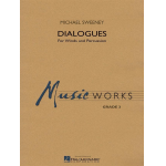 Dialogues for Winds and Percussion - Michael Sweeney