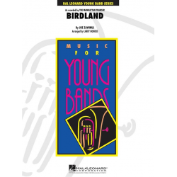 Birdland - Josef / Joe Zawinul / Arr. Larry Norred