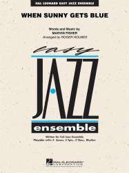 When sunny gets blue (Jazz Ensemble) - Marvin Fisher / Arr. Roger Holmes