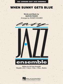 When sunny gets blue (Jazz Ensemble)