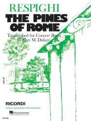 The Pines of Rome / Pini di Roma / Pinien von Rom - Ottorino Respighi / Arr. Guy M. Duker