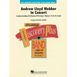 Andrew Lloyd Webber in Concert - Andrew Lloyd Webber / Arr. Michael Sweeney