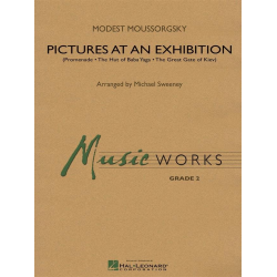Pictures at an Exhibition / Bilder einer Ausstellung - Modest Petrovich Mussorgsky / Arr. Michael Sweeney