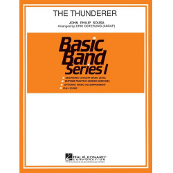 The Thunderer (Konzertmarsch) - John Philip Sousa / Arr. Eric Osterling