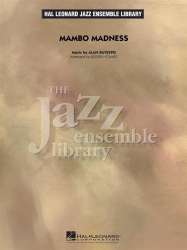 JE: Mambo Madness - Alan Silvestri / Arr. Guy Earl Holmes