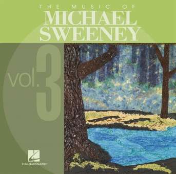 CD "Music Of Michael Sweeney Vol. 3"