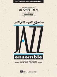 25 or 6 to 4 (Jazz Ensemble) - Robert Lamm / Arr. Peter Blair