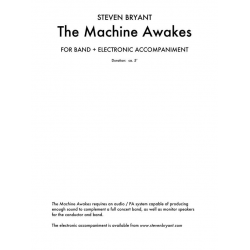 The Machine Awakes (for Band Plus Electronics) - Steven Bryant