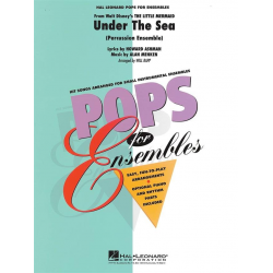 Under the Sea (Pops for Ensembles) - Alan Menken / Arr. Will Rapp