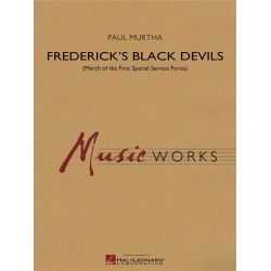 Frederick's Black Devils(March of the First Special Service Force) - Paul Murtha / Arr. Michael Brown