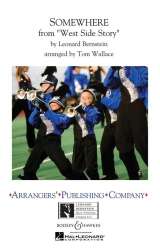 Marching Band: Somewhere (from West Side Story) - Leonard Bernstein / Arr. Tom Wallace