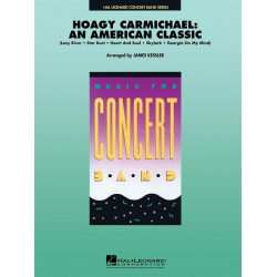 Hoagy Carmichael: An American Classic (Medley) - Hoagy Carmichael / Arr. James Kessler