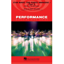 Star Wars: The Force Awakens - Part 2 - John Williams / Arr. Matt Conaway