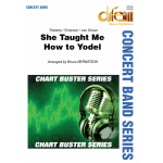 She Taught Me How To Yodel - Roberts - Emerson - Van Sciver / Arr. Bruce Bernstein