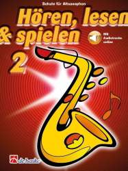 Hören, Lesen & Spielen - Band 2 - Altsaxophon - Michiel Oldenkamp / Arr. Jaap Kastelein