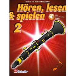 Hören, Lesen & Spielen - Band 2 - Klarinette (Oehler) - Joop Boerstoel / Arr. Jaap Kastelein