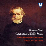 CD 'Overtures and Ballet Music - Giuseppe Verdi' (Civica Filarmonica di Lugano)