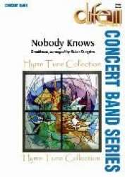 Nobody Knows - Traditional / Arr. Brian Douglas