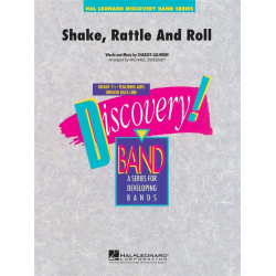 Shake, Rattle and Roll - Charles Calhoun / Arr. Michael Sweeney