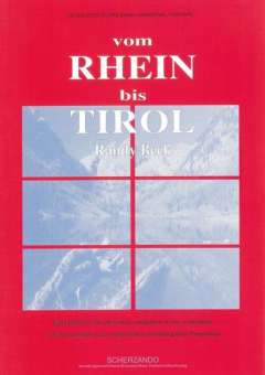 Vom Rhein bis Tirol