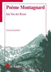Poeme Montagnard - Jan van der Roost