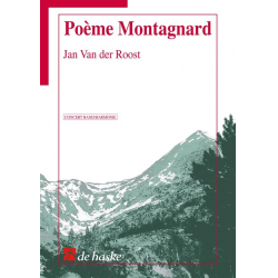 Poeme Montagnard - Jan van der Roost