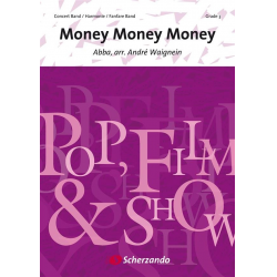 Money, Money, Money - Benny Andersson & Björn Ulvaeus (ABBA) / Arr. André Waignein
