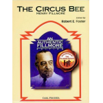 The Circus Bee (March) - Henry Fillmore / Arr. Robert E. Foster