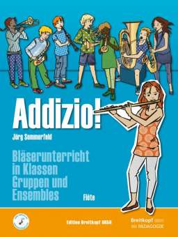 Addizio! - Schülerausgabe (Flöte in C)