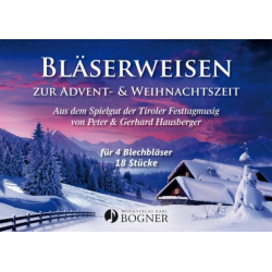 Bläserweisen zur Advent- & Weihnachtszeit - Peter & Gerhard Hausberger