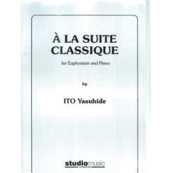 A la Suite Classique (7 Sätze) - Yasuhide Ito