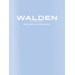 Walden - Michael Markowski