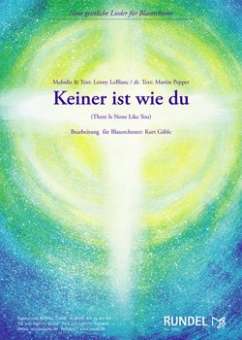 Keiner ist wie du - There Is None Like You
