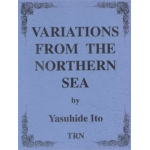 Variations from the Northern Sea - Yasuhide Ito