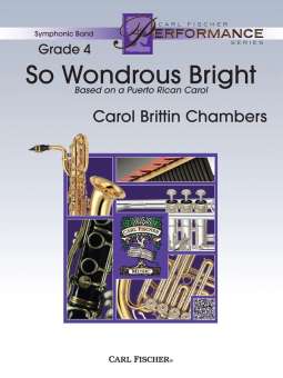 So Wondrous Bright - Based on a Puerto Rican Carol