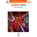 Colliding Visions - Brian Balmages