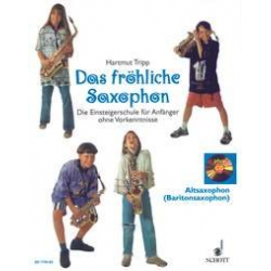 Das fröhliche Saxophon (Altsaxophon / Baritonsaxophon) - Hartmut Tripp