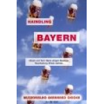 Bayern (Haindling) - Hans-Jürgen Buchner (Haindling) / Arr. Erwin Jahreis