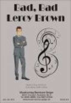 JE: Bad, Bad Leroy Brown