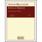 Apollo March - Anton Bruckner / Arr. Tom Rhodes