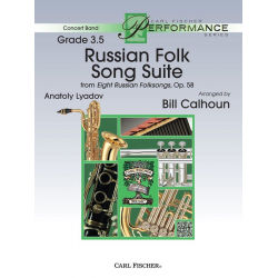 Russian Folk Song Suite - Anatoli Liadov / Arr. Bill Calhoun