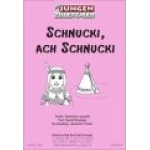 Schnucki ach Schnucki - Hermann Leopoldi / Arr. Johannes Thaler