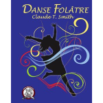 Danse Folatre - Claude T. Smith