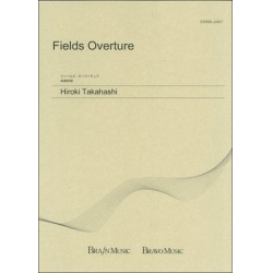 Fields Overture - Hiroki Takahashi