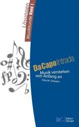Da Capo Intrada - Lösungen Musikkunde Band 1 - Musik verstehen von Anfang an - Otto M. Schwarz