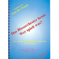 Das Blasorchester heute - Wer spielt was? Buch + CD - Gottfried Veit