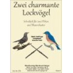 Zwei charmante Lockvögel (Solopolka für 2 Piccoloflöten) - Adolf Angst / Arr. Johannes Thaler